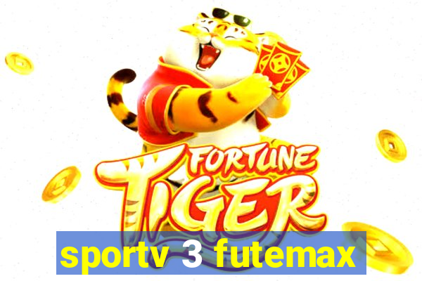 sportv 3 futemax